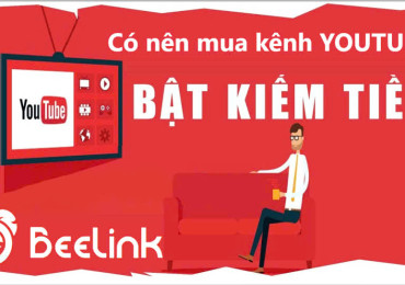 Mua kênh YouTube kiếm tiền: Lựa chọn thông minh hay sai lầm?