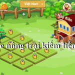 Chơi game Nông Trại kiếm tiền thật - Tải app iOS và APK