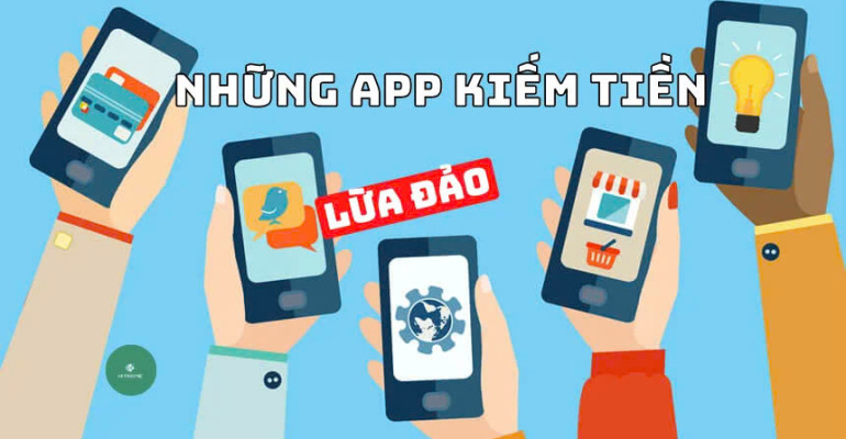 #10 Những app kiếm tiền lừa đảo né gấp! (Cập nhật mới)